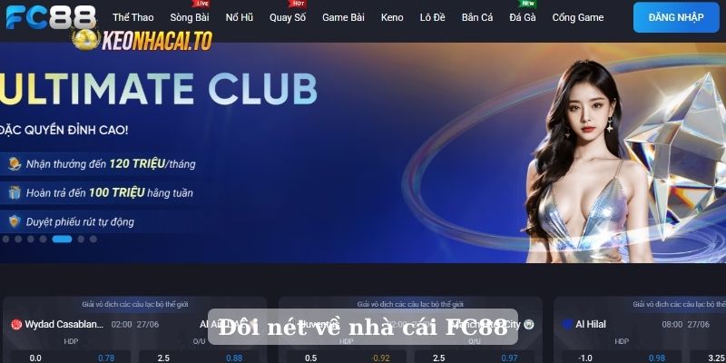Đôi nét về nhà cái FC88
