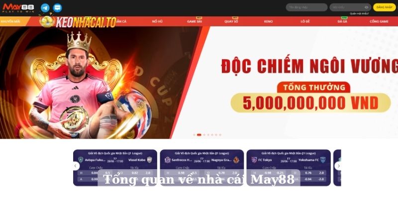 Tổng quan về nhà cái May88