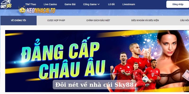 Đôi nét về nhà cái Sky88